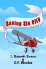 Saving Sin City - L. Barnett Evans ; Crystal V. Rhodes - 9780983861416