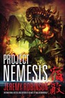Project Nemesis (A Kaiju Thriller) - ROBINSON,  Jeremy - 9780984042395