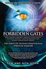 Forbidden Gates - Thomas R. Horn ; Nita Horn - 9780984061198