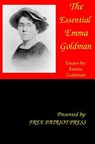 The Essential Emma Goldman - GOLDMAN,  Emma - 9780984203789