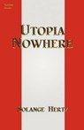 Utopia Nowhere - Solange Hertz - 9780984236596