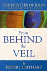 From Behind the Veil - Peter J Leithart - 9780984243907