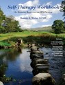 Self-Therapy Workbook: An Exercise Book For The IFS Process - Bonnie J. Weiss Lcsw - 9780984392742