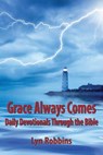 Grace Always Comes - Lyn Robbins - 9780984536672