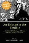 An Epicure in the Terrible - David E. Schultz ; S. T. Joshi - 9780984638611