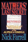 Mathers' Last Secret REVISED - The Rituals and Teachings of - FARRELL,  Nick - 9780984675302