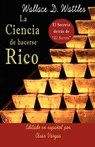 La Ciencia de Hacerse Rico: El Secreto detrás de El Secreto - Cesar a. Vargas - 9780984683727