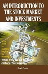 An Introduction to the Stock Market and Investments - Rod Davis - 9780984710089