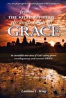 From the Killing Fields Through Fields of Grace - Lakhina L King - 9780984768301