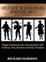 Historical European Martial Arts in its Context - Richard Marsden - 9780984771660