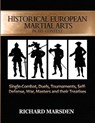 Historical European Martial Arts in its Context - Richard Marsden - 9780984771677