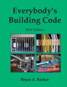 Everybody's Building Code 2024 - Bruce Barker - 9780984816088