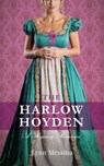 The Harlow Hoyden - Lynn Messina - 9780984901869
