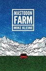 Mastodon Farm - Mike Kleine - 9780984969289