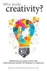 Why Study Creativity? - Jon Michael Fox ; Ronni Lea Fox - 9780984979561