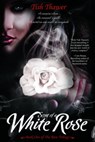 Scent of a White Rose - Tish Thawer - 9780984988631
