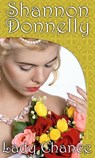 Lady Chance - Shannon Donnelly - 9780985026592