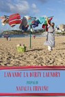 Lavando La Dirty Laundry - Natalia Trevino - 9780985133757