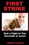 First Strike - Sammy Franco - 9780985347284