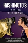 Hashimoto's - Janie A Bowthorpe - 9780985615468