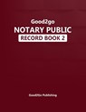 Good2go Notary Record Book - Good2go Publishing - 9780985673468