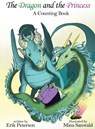 The Dragon and the Princess - Erik Peterson - 9780985887667