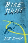 Bike Hunt - Sue Knaup - 9780985988937