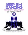 Keep 'em Dancin', Secrets of the Dance Floor - Stephen C. Hill - 9780986009204