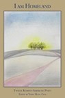 I am Homeland - Yearn Hong Choi - 9780986060007