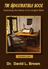The Indestructible Book - David L Brown - 9780986080821