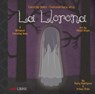 La Llorona: Counting Down/Contando Hacia - Patty Rodriguez ; Ariana Stein - 9780986109928