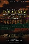 Notorious P-Man Sam - Thomas Barr Jr - 9780986134012