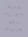 Huge Cloudy - CARTY,  Bill - 9780986181191