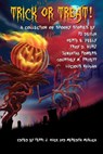 Trick or Treat!: A Collection of Scary Stories - Meredith Maslich - 9780986182228