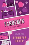 Fandemic - Jennifer Estep - 9780986188510