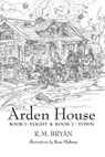 Arden House - Robert Morrison Bryan - 9780986272301
