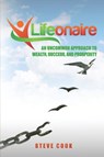 Lifeonaire - Steve Cook - 9780986322891