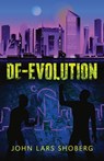 De-Evolution - John Lars Shoberg - 9780986330155