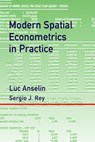 Modern Spatial Econometrics in Practice: A Guide to GeoDa, GeoDaSpace and PySAL - Sergio J. Rey - 9780986342103