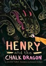 Henry and the Chalk Dragon - TRAFTON,  Jennifer - 9780986381881