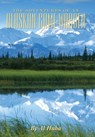 The Adventures of an Alaskan Game Warden - Al Huba - 9780986430527