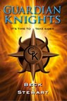 The Guardian Knights: It's Time to Take Sides - Jennifer Beck - 9780986469275