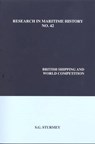 British Shipping and World Competition - S. G. Sturmey - 9780986497322