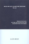 The Dutch Navy of the Seventeenth and Eighteenth Centuries - Jaap R. Bruijn - 9780986497353