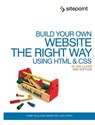 Build Your Own Website The Right Way Using HTML & CSS 3e - Ian Lloyd - 9780987090850