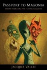 Passport to Magonia - Jacques Vallee - 9780987422484