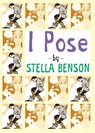 I Pose - Stella Benson - 9780987483522