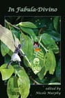 In Fabula-divino - Nicole Murphy/Elizabeth Dunk Publications - 9780987500069