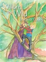 William the Wild Builds a Cubby - Leanne White - 9780987505484