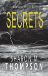 Secrets - THOMPSON,  Sharon M - 9780987640055